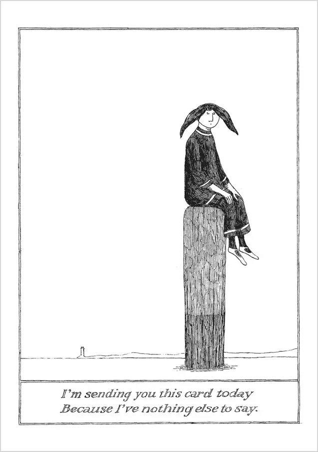 Pomegranate Edward Gorey I'm Sending You This Card Today kort enkelt humor