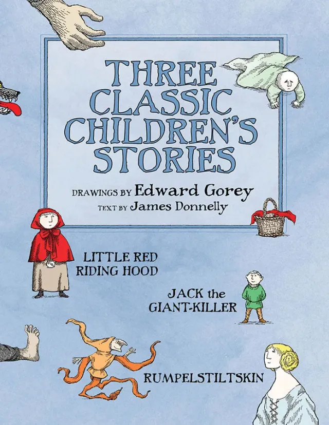 Pomegranate Gorey Three Classic Children's Stories børnebog 3 eventyr