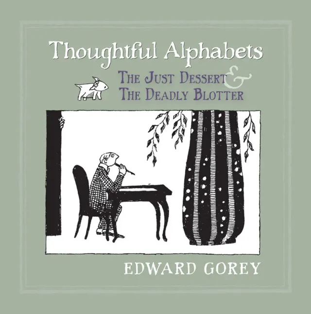Pomegranate Edward Gorey Thoughtful Alphabets bog humor