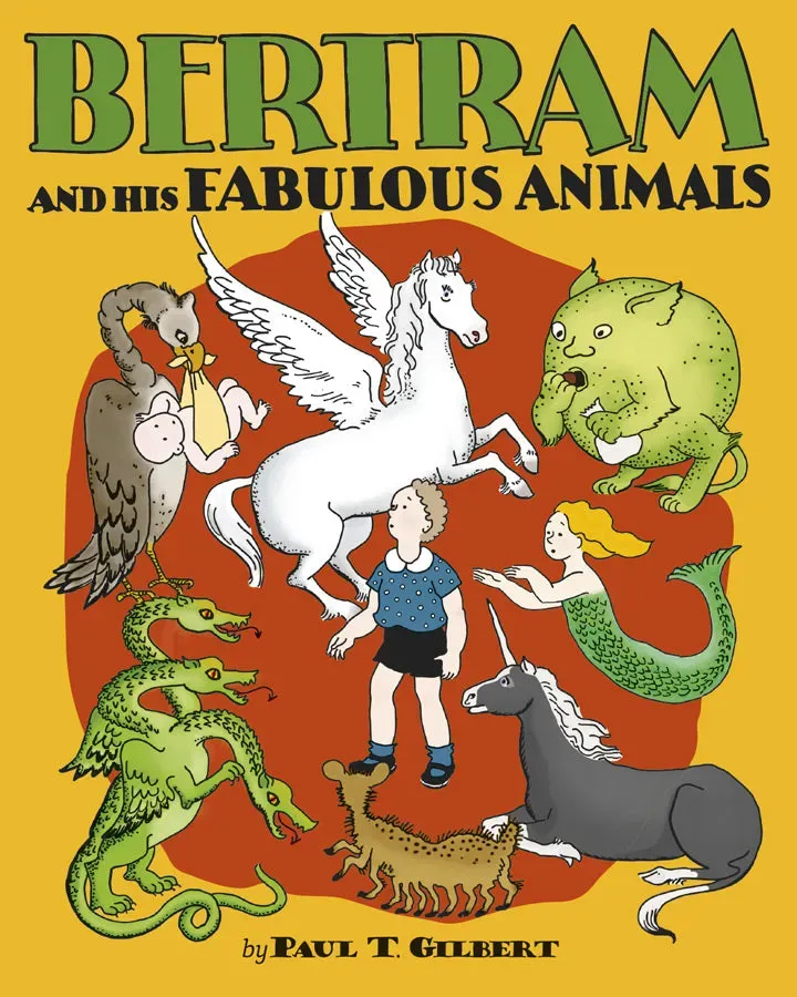 Pomegranate Bertram and His Fabulous Animals børnebog dyr