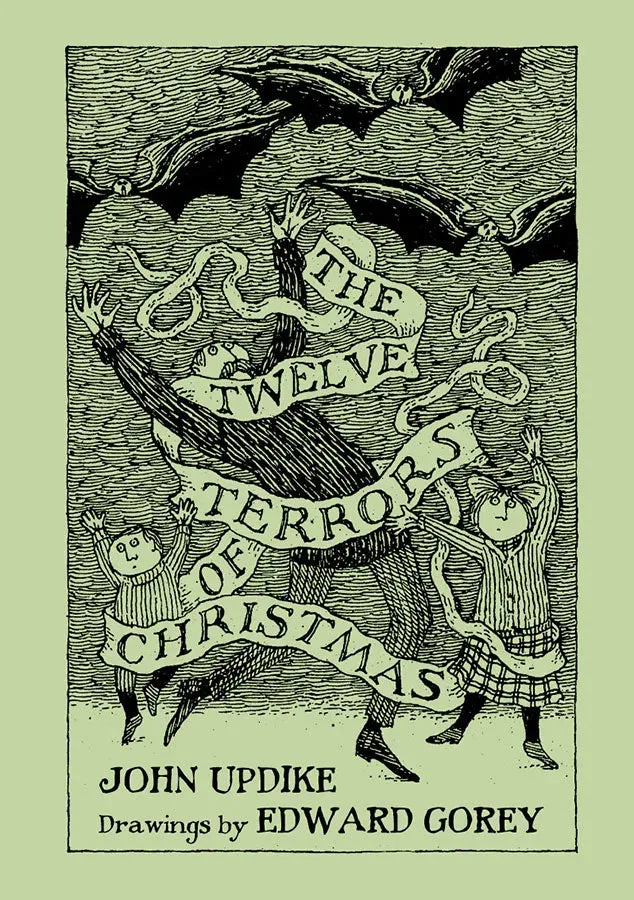 Pomegranate Updike Gorey Twelve Terrors of Christmas bog humor