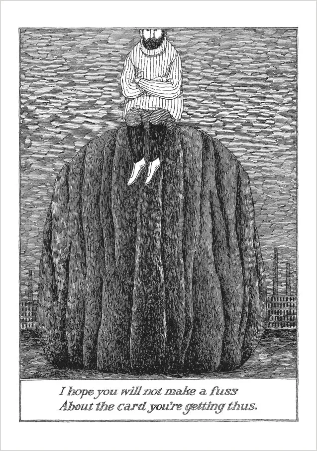 Pomegranate Edward Gorey I Hope You Will Not Make a Fuss kort